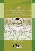 FLORA Y VEGETACIÓN DE ASTURIAS. ASPECTOS ECOLÓGICOS, GEOGRÁFICOS Y FITOSOCIOLÓGI
