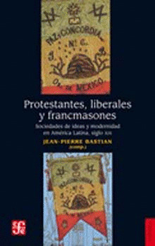 PROTESTANTES,LIBERALES Y FRANCMASONES