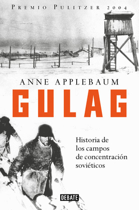 GULAG (PREMIO PULITZER 2004)