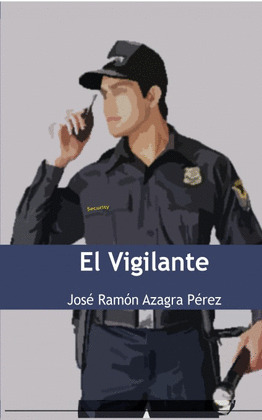 EL VIGILANTE