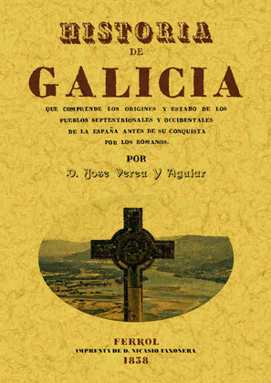 HISTORIA DE GALICIA EDICION FACSIMIL