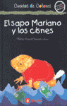 SAPO MARIANO Y LOS CISNES