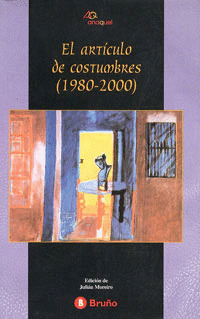 ANQ50. EL ARTICULO DE COSTUMBRES (1980-2000)