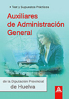 AUXILIARES DE ADMINISTRACION GENERAL TEST Y SUPUESTOS PRACTICOS