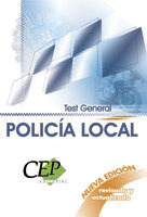 OPOSICIONES POLICIA LOCAL. TEST GENERAL