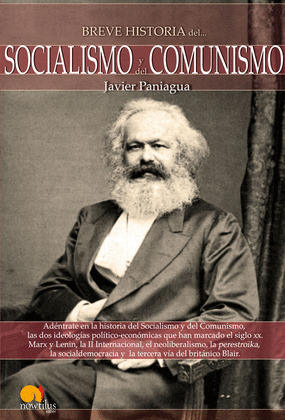 BREVE HISTORIA DEL... SOCIALISMO Y COMUNISMO