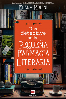 DETECTIVE EN LA PEQUEÑA FARMACIA LITERARIA, UNA