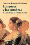 LOS GOZOS Y LAS SOMBRAS 2