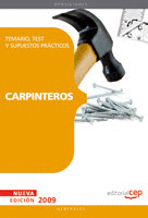 CARPINTEROS. TEMARIO, TEST Y SUPUESTOS PRÁCTICOS