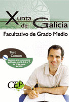TEST COMÚN OPOSICIONES FACULTATIVO DE GRADO MEDIO DE LA XUNTA DE GALICIA