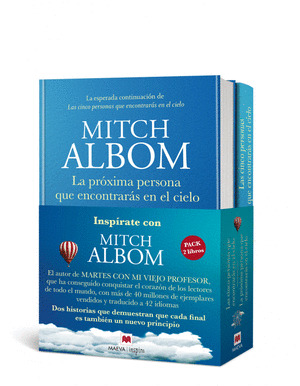 PACK INSPIRATE CON MITCH ALBOM: LAS CINCO PERSONAS QUE ENCONTRARÁS EN EL CIELO + LA PRÓXIMA PERSONA QUE E