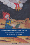 DOS MENSAJES DEL ISLAM, LOS
