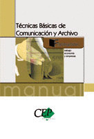 TÉCNICAS BÁSICAS DE COMUNICACIÓN Y ARCHIVO. FORMACIÓN