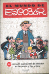 MUNDO DE ESCOBAR, EL (CENTENARIO DEL NACIMIENTO DEL CREADOR DE CARPANTA Y ZIPI Y ZAPE)