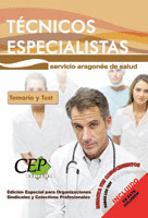 TEMARIO Y TEST COMÚN OPOSICIONES TÉCNICOS ESPECIALISTAS SERVICIO ARAGONÉS DE SAL