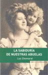 SABIDURIA DE NUESTRAS ABUELAS, LA