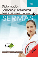TEST OPOSICIONES DIPLOMADOS SANITARIOS/ENFERMERA. SERVICIO MADRILEÑO DE SALUD. (