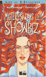 MYSTERES DANS LE SHOWBIZ