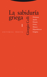 SABIDURIA GRIEGA, LA (TOMO I)
