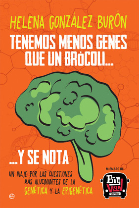TENEMOS MENOS GENES QUE UN BROCOLI? Y SE NOTA