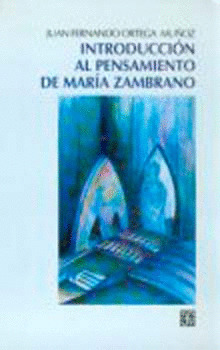 INTRODUCCION PENSAMIENTO MARIA ZAMBRANO