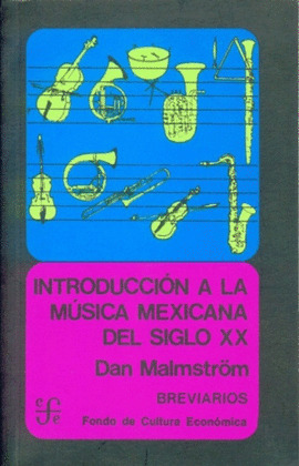 INTRODUCCIÓN A LA MÚSICA MEXICANA DEL SIGLO XX