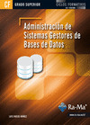 ADMINISTRACIÓN DE SISTEMAS GESTORES DE BASES DE DATOS. CFGS