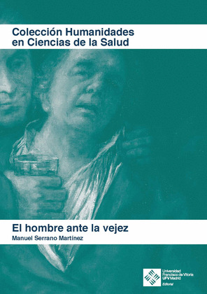 HOMBRE ANTE LA VEJEZ, EL