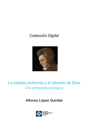 LA MIRADA PROFUNDA Y EL SILENCIO DE DIOS
