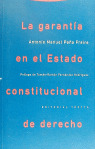 GARANTIA ESTADO CONSTITUCIONAL DERECHO