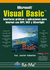 MICROSOFT VISUAL BASIC. INTERFACES GRÁFICAS Y APLICACIONES PARA INTERNET CON WPF, WCF Y SILVERLIGHT