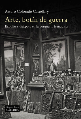 ARTE, BOTIN DE GUERRA