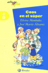 ALT138(AZ). CAOS EN EL SUPER (A PARTIR DE 6 AÑOS)