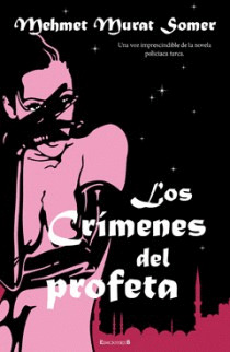 CRIMENES DEL PROFETA, LOS