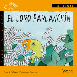 EL LORO PARLANCHIN