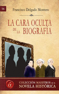 LA CARA OCULTA DE LA BIOGRAFIA