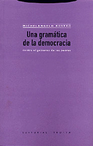UNA GRAMATICA DE LA DEMOCRACIA