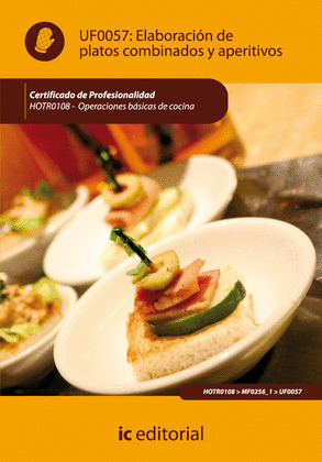 ELABORACIÓN DE PLATOS COMBINADOS Y APERITIVOS