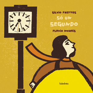 SO UN SEGUNDO  (DEMADEMORA)