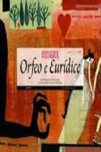 ORFEO E EURIDICE, DE GLUCK (LIBRO E CD)