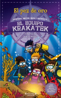 EQUIPO KRAKATEK 2, EL : EL PEZ DE ORO