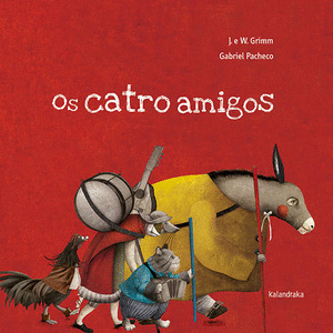 CATRO AMIGOS, OS