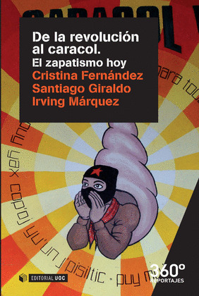 DE LA REVOLUCION AL CARACOL