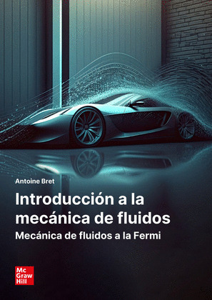 INTRODUCCIÓN A LA MECÁNICA DE FLUIDOS