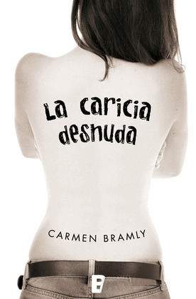 LA CARICIA DESNUDA