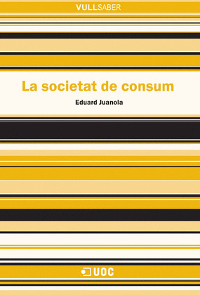 SOCIETAT DE CONSUM,LA