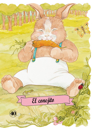 TC40. EL CONEJITO (TROQUELADOS CLASICOS) (L.MANUSCRITA)