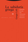SABIDURIA GRIEGA, II: EPIMÉNIDES, FERECIDES, TALES, ANAXIMANDRO, ANAXÍMENES, ONOMÁCRITO