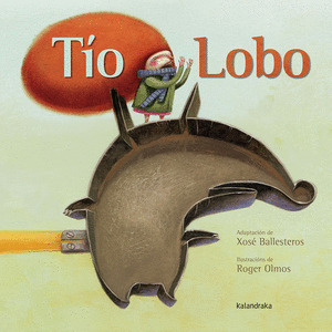 TÍO LOBO (GALEGO)