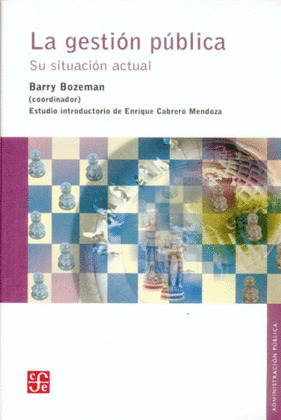 GESTION PUBLICA SITUACION ACTUAL